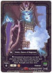 Sebek, Queen of Magicians